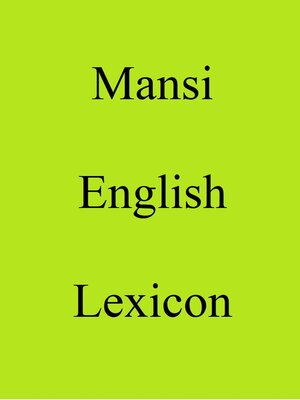cover image of Mansi English Lexicon